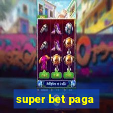 super bet paga